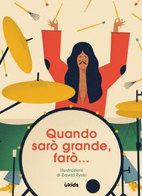 Produktbild: Quando sar&ograve; grande, far&ograve;...