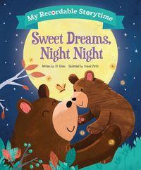Produktbild: My Recordable Storytime: Sweet Dreams, Night Night