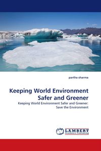 Produktbild: Keeping World Environment Safer and Greener