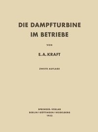 Produktbild: Die Dampfturbine im Betriebe