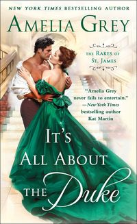 Bild vom Artikel It's All About the Duke vom Autor Amelia Grey