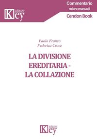 Produktbild: La divisione ereditaria. La collazione