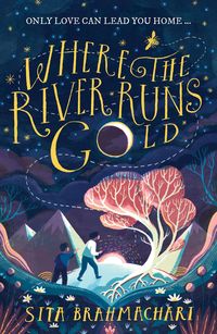 Produktbild: Where the River Runs Gold