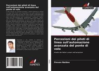 Produktbild: Percezioni dei piloti di linea sull'automazione avanzata del ponte di volo