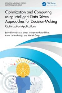 Produktbild: Optimization and Computing using Intelligent Data-Driven Approaches for Decision-Making