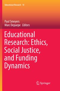 Produktbild: Educational Research: Ethics, Social Justice, and Funding Dynamics