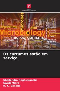 Produktbild: Os curtumes est&atilde;o em servi&ccedil;o