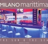 Bild vom Artikel Various: Milano Marittima The Sun & The Sea vom Autor Various