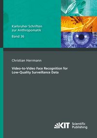 Produktbild: Video-to-Video Face Recognition for Low-Quality Surveillance Data