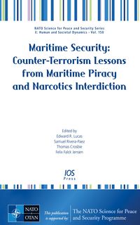 Produktbild: Maritime Security: Counter-Terrorism Lessons from Maritime Piracy and Narcotics Interdiction