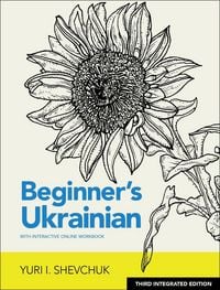 Produktbild: Beginner's Ukrainian with Interactive Online Workbook, 3rd Integrated edition