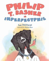 Produktbild: Philip T. Basher is ImperfectPhil