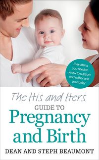 Produktbild: The His and Hers Guide to Pregnancy and Birth