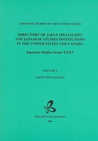 Produktbild: Directory of Japan Specialists and Japanese Studies Institutions in the United States and Canada