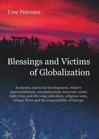 Bild vom Artikel Blessings and Victims of Globalization vom Autor Uwe Petersen
