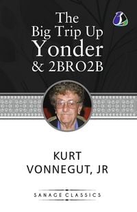 Produktbild: The Big Trip Up Yonder & 2 B R 0 2 B