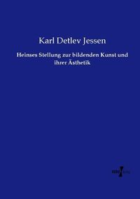 Produktbild: Heinses Stellung zur bildenden Kunst und ihrer &Auml;sthetik