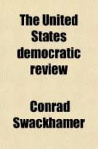 Produktbild: The United States Democratic Review