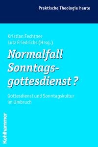Produktbild: Normalfall Sonntagsgottesdienst?