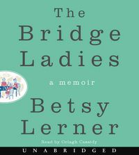 Produktbild: The Bridge Ladies: A Memoir