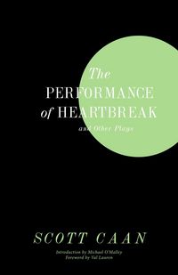 Produktbild: The Performance of Heartbreak and Other Plays