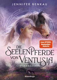 Produktbild: Die Seelenpferde von Ventusia, Band 3: Sturmm&auml;dchen (Abenteuerliche Pferdefantasy ab 10 Jahren von der Dein-SPIEGEL-Bestsellerautorin)