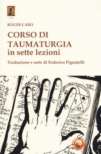 Produktbild: Corso di taumaturgia in sette lezioni