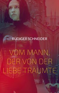Produktbild: Vom Mann, der von der Liebe tr&auml;umte