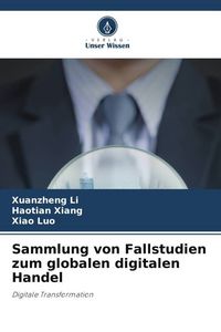 Produktbild: Sammlung von Fallstudien zum globalen digitalen Handel