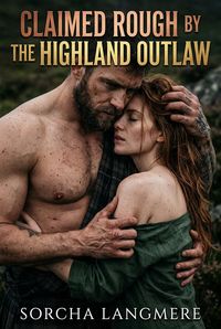 Produktbild: Claimed Rough By The Highland Outlaw