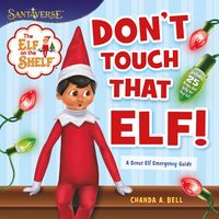 Produktbild: The Elf on the Shelf: Don't Touch That Elf!