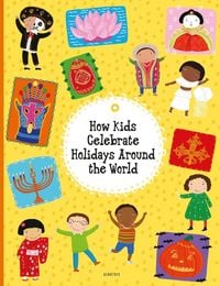 Produktbild: How Kids Celebrate Holidays Around the World
