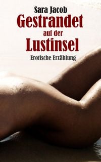 Produktbild: Gestrandet auf der Lustinsel