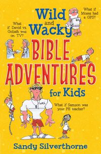 Produktbild: Wild and Wacky Bible Adventures for Kids