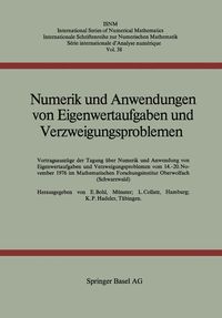 Produktbild: Numerik und Anwendungen von Eigenwertaufgaben und Verzweigungsproblemen