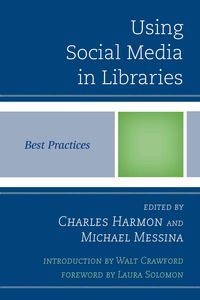 Produktbild: Using Social Media in Libraries