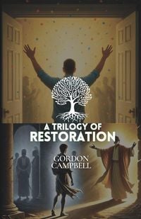 Produktbild: A Trilogy of Restoration