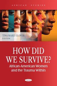 Produktbild: How Did We Survive? African-American Women and the Trauma Within