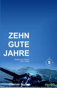 Produktbild: Zehn gute Jahre / Zehn gute Jahre Teil 5