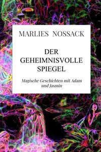 Produktbild: Der geheimnisvolle Spiegel
