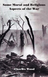 Produktbild: Some Moral and Religious Aspects of the War
