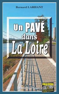 Produktbild: Un Pave Dans la Loire