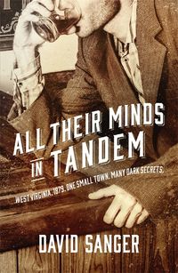 Produktbild: Sanger, D: All Their Minds In Tandem