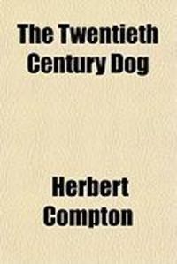 Produktbild: The Twentieth Century Dog (Volume 2)