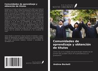 Produktbild: Comunidades de aprendizaje y obtenci&oacute;n de t&iacute;tulos