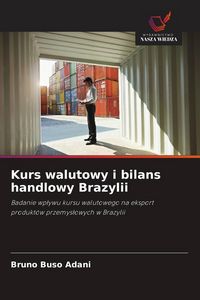 Produktbild: Kurs walutowy i bilans handlowy Brazylii