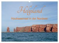 Produktbild: Helgoland - Hochseeinsel in der Nordsee (Wandkalender 2026 DIN A2 quer), CALVENDO Monatskalender
