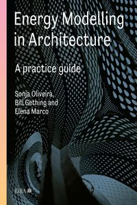 Produktbild: Energy Modelling in Architecture: A Practice Guide