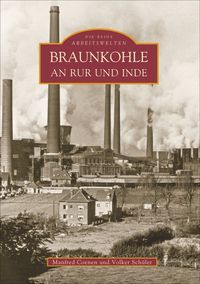 Produktbild: Braunkohle an Rur und Inde