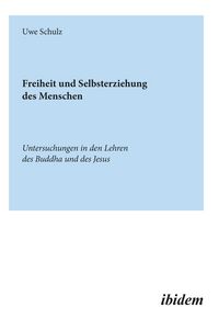 Produktbild: Freiheit und Selbsterziehung des Menschen